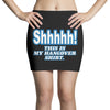 shhhhh this is my hangover shirt Mini Skirts