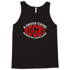 rugby a thugs game played by gentleman Tank Top