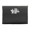 you don't gnome me Accessory Pouches