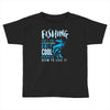 fishing isn't for everyone Toddler T-shirt