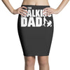 the walking dad Pencil Skirts