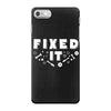 Broke It - Fixed It iPhone 7 Case
