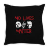 no lives matter Throw Pillow