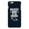 Greatest Aunt In The Universe iPhone 6/6s Plus Case