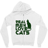 real men love cats, funny quote Zipper Hoodie