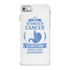 I am a Stomach Tumor Survivor - What's Your Superpower? iPhone 7 Case