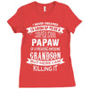 Super Cool Papaw Of A Freaking Awesome Grandson Ladies Fitted T-Shirt