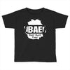 Bae Best Auntie Ever Toddler T-shirt