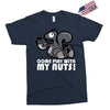 come play with my nuts Exclusive T-shirt