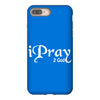 i pray 2 god iPhone 8 Plus