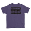 my biceps Youth Tee