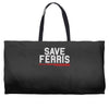 save ferris Weekender Totes