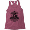 Made In 1942 And Still Awesome Racerback Tank