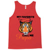 My Favorite People Call Me Papa Tank Top