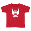 man beard funny mens Toddler T-shirt