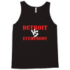 Detroit vs Everbody Tank Top