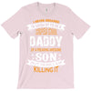 Super Cool Daddy Of A Freaking Awesome Son T-Shirt