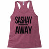 sashay away Racerback Tank
