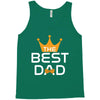 The Best Dad Tank Top