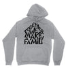 together we make a family Unisex Hoodie