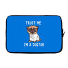 trust me i'm a dogtor Laptop sleeve