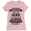 Super Cool Gran Of A Freaking Awesome Grandson Ladies Fitted T-Shirt