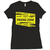 danger danger friend zone funny slogan Ladies Fitted T-Shirt
