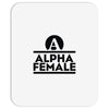 alpha female Mousepad