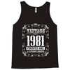 vintage made in 1981 perfectly aged a living legend Tank Top