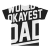 world's okayest dad funny All Over Men's T-shirt