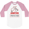 always use protection 3/4 Sleeve Shirt