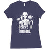 aliens we dont believe in humans Ladies Fitted T-Shirt