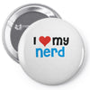 i love my nerd Pin-back button