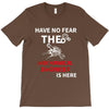 have no fear the mechanical engineer is here T-Shirt