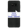 love comes from where Samsung Galaxy S8