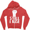 still i rise Zipper Hoodie