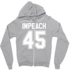 impeach 45 Zipper Hoodie