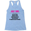 July Girl Hated By Many Racerback Tank