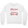 i just want to bake stuff and watch christmas movies all day Crewneck Sweatshirt