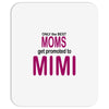 moms mimi Mousepad