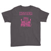 hotter than a 2 dollar pistol Youth Tee