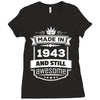 Made In 1943 And Still Awesome Ladies Fitted T-Shirt