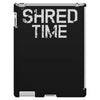 shred time iPad 3 and 4 Case