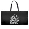 together we make a family 2 Weekender Totes