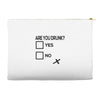 are you drunk check Accessory Pouches
