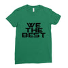 whe the best Ladies Fitted T-Shirt