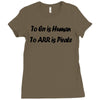 to err is human funny t shirt pirate humor parody s 3xl Ladies Fitted T-Shirt