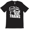 i like trains T-Shirt