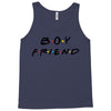 boyfriend friends tv show parody Tank Top