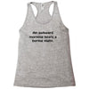 awkward morning funny t shirt sex humor college s 3xl Racerback Tank